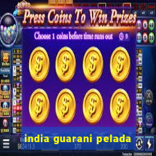 india guarani pelada